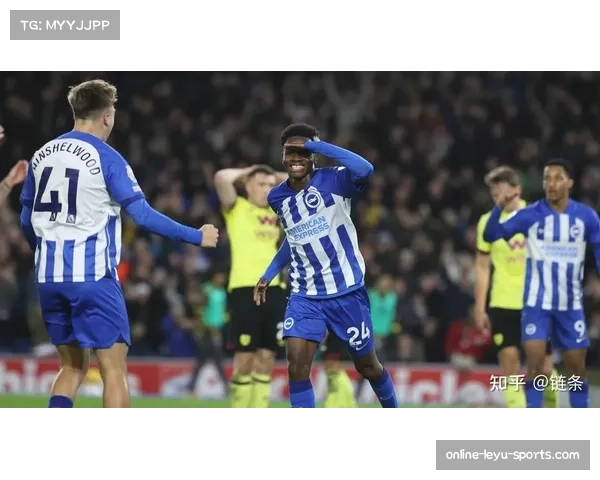 布莱顿十场平局冠绝英超 简化战术应对密集赛程见成效